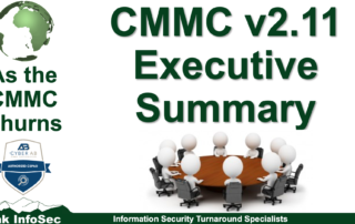 The new Cybersecurity Maturity Model Certification (CMMC) rule was published on 22 December 2023. While many of the "in the weeds" details are new and worthy of later discussion, this "As the CMMC Churns" video focuses on an executive-level overview of the new rule, its timing, and its impacts on organizations needing certification.