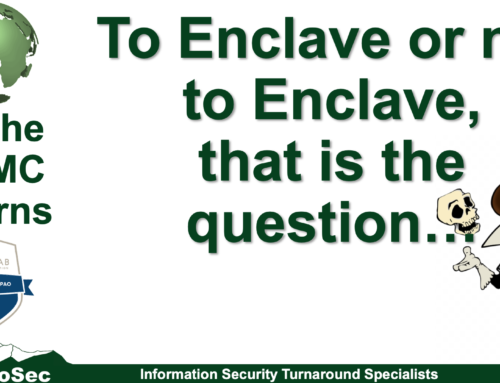 As the CMMC Churns | To Enclave or not to Enclave, that is the question