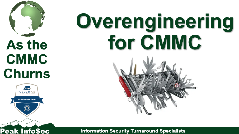 Overengineering for CMMC