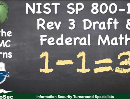 As the CMMC Churns | NIST SP 800-171 Rev 3 Draft and Federal Math