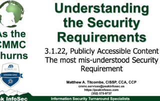 Is your organization struggling with NIST SP 800-171's 3.1.22, Publicly Accessible Content? The this As the CMMC Churns is for you.
