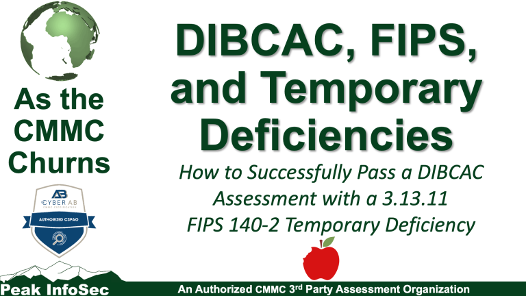 DIBCAC, FIPS, and Temporary Deficiencies